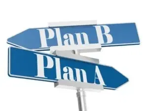 Plan A and Plan B